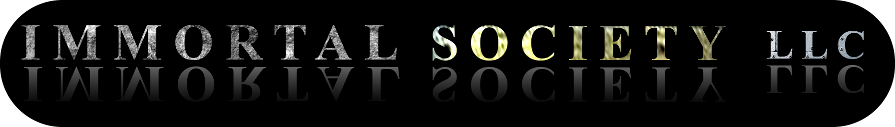 Immortal Society LLC